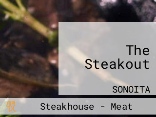 The Steakout