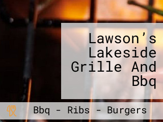 Lawson’s Lakeside Grille And Bbq