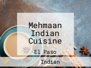 Mehmaan Indian Cuisine