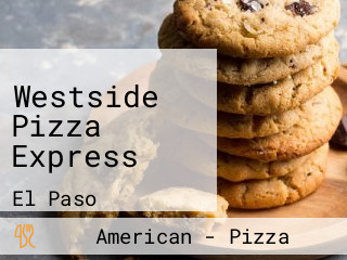 Westside Pizza Express