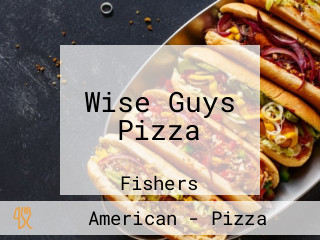 Wise Guys Pizza