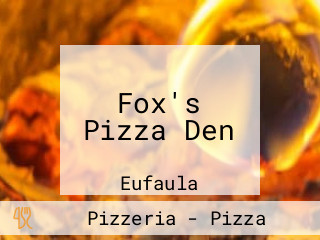 Fox's Pizza Den