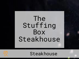 The Stuffing Box Steakhouse