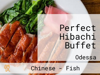 Perfect Hibachi Buffet