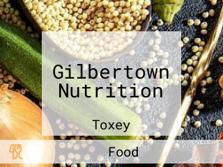 Gilbertown Nutrition