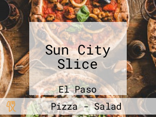 Sun City Slice