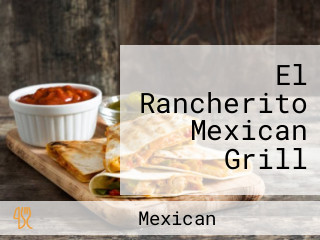 El Rancherito Mexican Grill