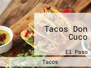 Tacos Don Cuco