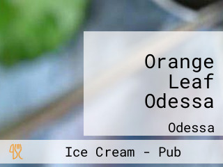 Orange Leaf Odessa