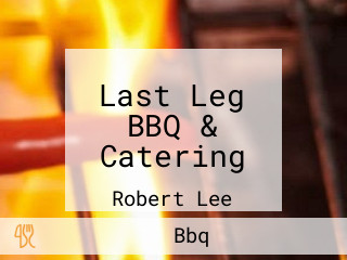 Last Leg BBQ & Catering