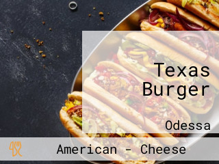 Texas Burger