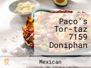 Paco's Tor-taz 7159 Doniphan