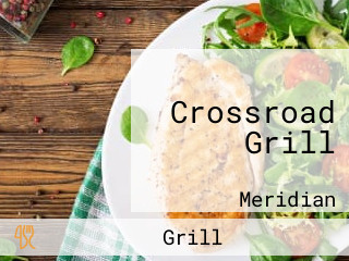 Crossroad Grill