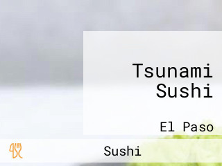 Tsunami Sushi