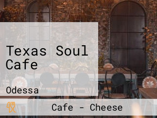 Texas Soul Cafe