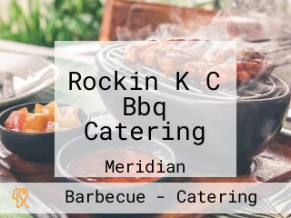 Rockin K C Bbq Catering