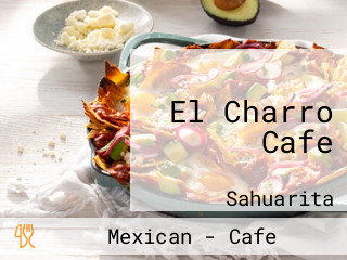 El Charro Cafe