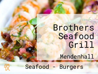 Brothers Seafood Grill