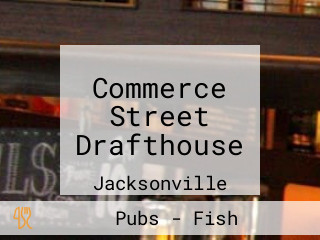 Commerce Street Drafthouse