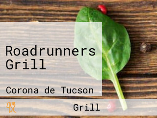 Roadrunners Grill