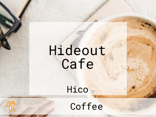 Hideout Cafe