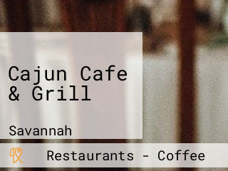 Cajun Cafe & Grill