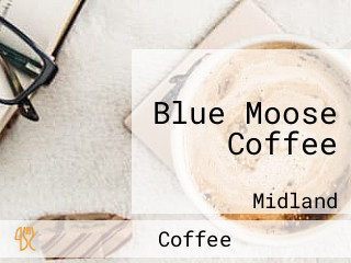 Blue Moose Coffee