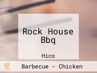 Rock House Bbq