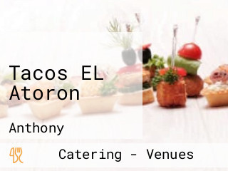 Tacos EL Atoron