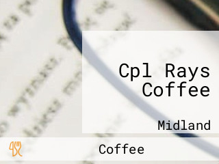 Cpl Rays Coffee