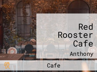 Red Rooster Cafe