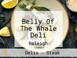 Belly Of The Whale Deli