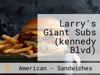 Larry's Giant Subs (kennedy Blvd)