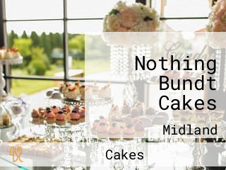 Nothing Bundt Cakes