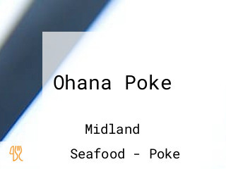 Ohana Poke