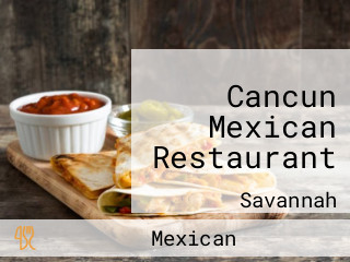 Cancun Mexican Restaurant