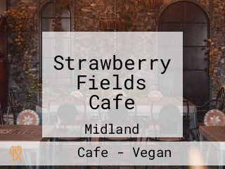 Strawberry Fields Cafe