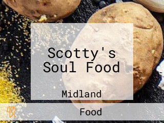 Scotty's Soul Food