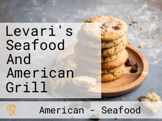 Levari's Seafood And American Grill