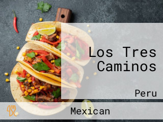 Los Tres Caminos