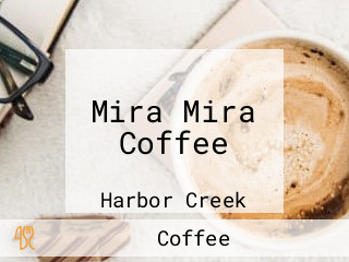 Mira Mira Coffee