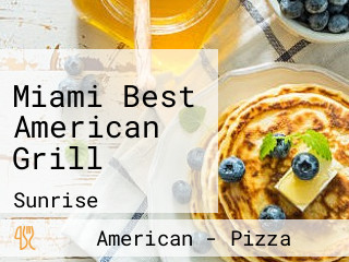 Miami Best American Grill