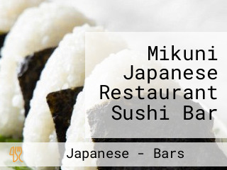 Mikuni Japanese Restaurant Sushi Bar