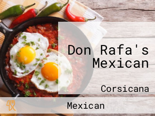 Don Rafa's Mexican