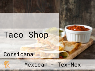 Taco Shop