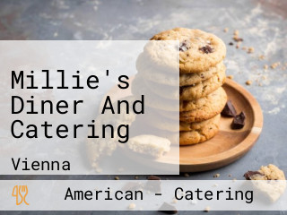 Millie's Diner And Catering