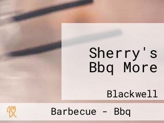 Sherry's Bbq More