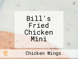 Bill's Fried Chicken Mini