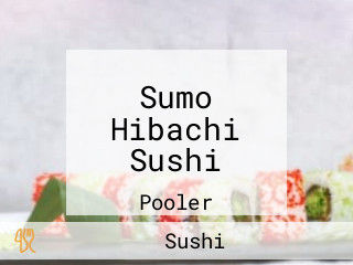 Sumo Hibachi Sushi