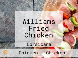 Williams Fried Chicken